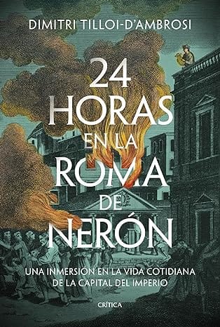 24 horas en la Roma de Nerón
