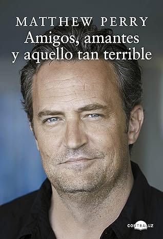 Amigos, amantes y aquello tan terrible