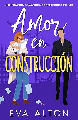 Amor en Construcción (Historias de Amor y Café 2)