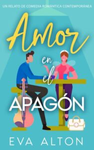 amor en el apagon historias de amor y cafe 2