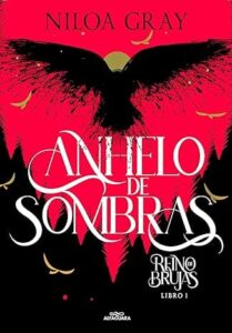 anhelo de sombras reino de brujas 1