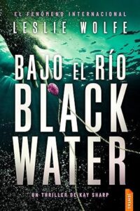 bajo el rio blackwater kay sharp 2