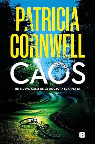 Caos (Doctora Kay Scarpetta 18)