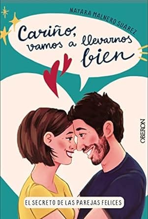 Cariño, vamos a llevarnos bien