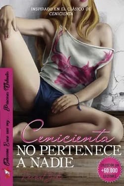Cenicienta no pertenece a nadie – Rachel Bels