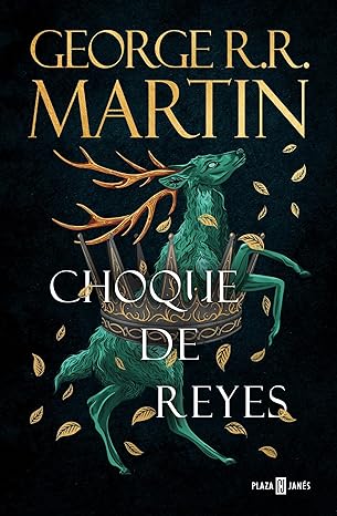 Choque de reyes (Canción de Hielo y Fuego 2)