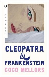 cleopatra y frankenstein