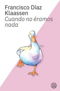 cuando no eramos nada