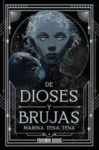 de dioses y brujas de lobos y dioses 2