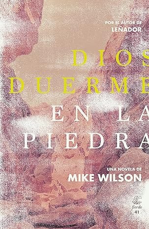 Dios duerme en la piedra