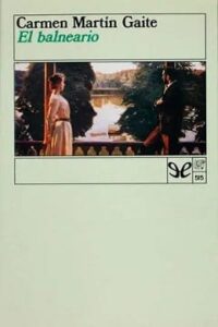el balneario carmen martin gaite