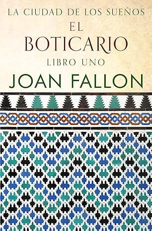 El Boticario (La ciudad de los sueños 1)