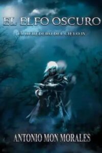 el elfo oscuro el heredero del cielo 4