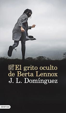 El grito oculto de Berta Lennox