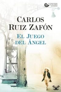 el juego del angel el cementerio de los libros olvidados 2