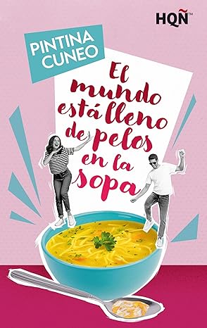El mundo está lleno de pelos en la sopa
