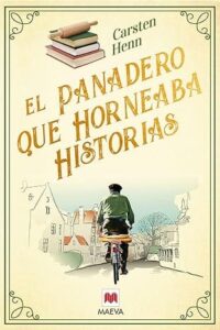 el panadero que horneaba historias