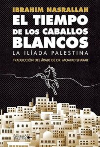 el tiempo de los caballos blancos