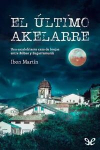 el ultimo akelarre leire altuna 3