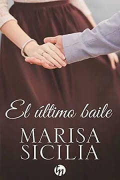 El último baile – Marisa Sicilia