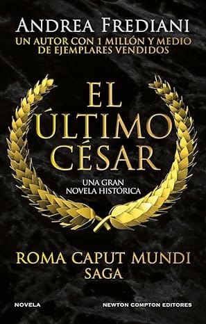 El último césar (Roma Caput Mundi 2)