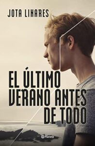el ultimo verano antes de todo jota linares descargar epub