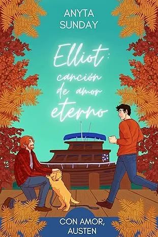 Elliot: canción de amor eterno