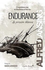 endurance la prision blanca alfred lansing