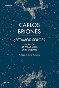 estamos solos en busca de otras vidas en el cosmos