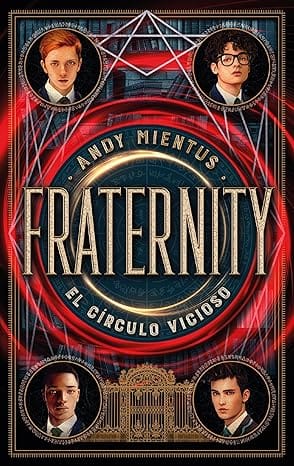 Fraternity: El Círculo Vicioso |