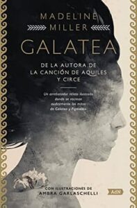 galatea madeline miller