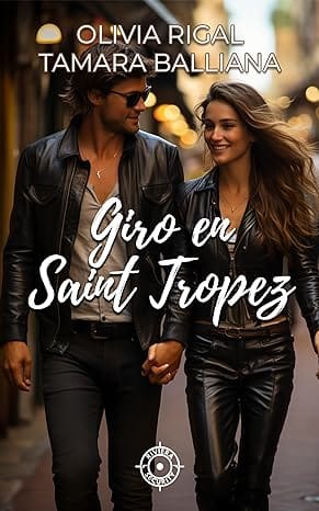 Giro en Saint Tropez (Riviera security 3)