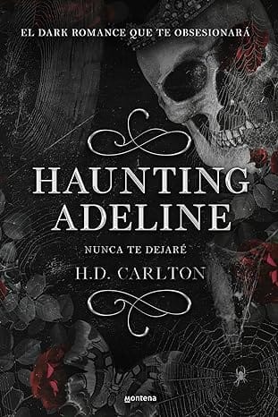 Haunting Adeline. Nunca te dejaré (Dueto del Gato y el Ratón 1)