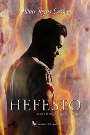 Hefesto (Dioses en la tierra #1)