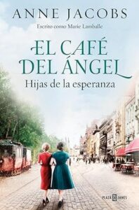 hijas de la esperanza el cafe del angel 3