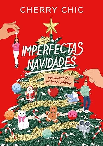 Imperfectas navidades: Bienvenidos al hotel Merry