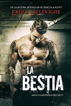 La Bestia (Guardianes del Rey 1)