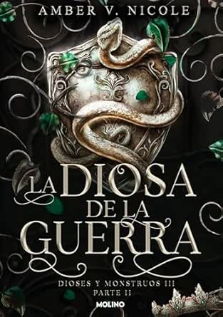 La diosa de la guerra (Dioses y monstruos 3.2)