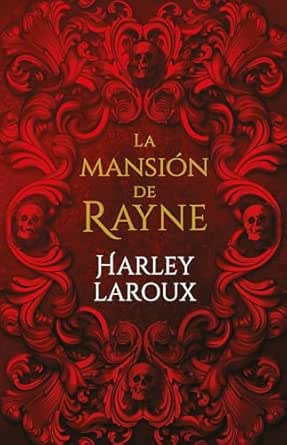 La mansión de Rayne