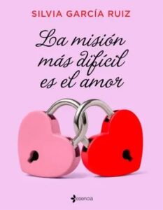 la mision mas dificil es el amor