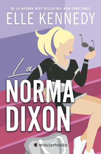 La norma Dixon (Campus Diaries 2)