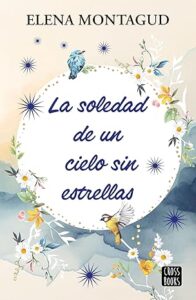 la soledad de un cielo sin estrellas