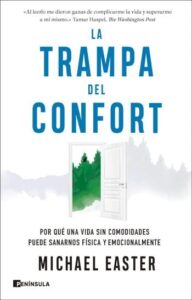 la trampa del confort