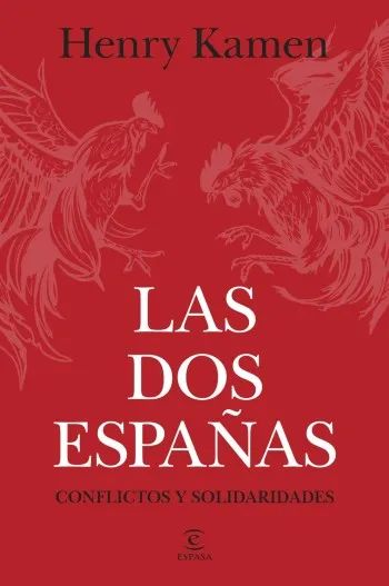 Las dos Españas: Conflictos y solidaridades