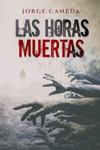 las horas muertas serie z 2