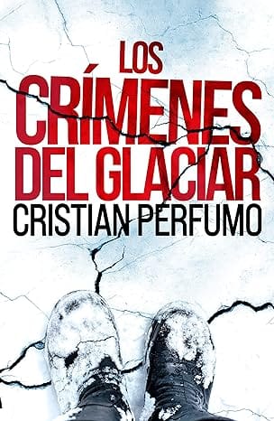 Los crímenes del glaciar