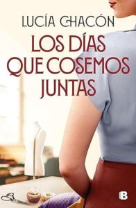 los dias que cosemos juntas siete agujas de coser 2