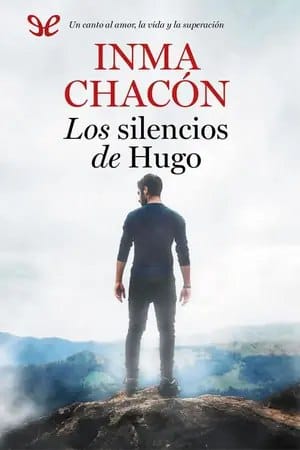 Los silencios de Hugo