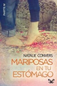 mariposas en tu estomago parte 4 natalie convers