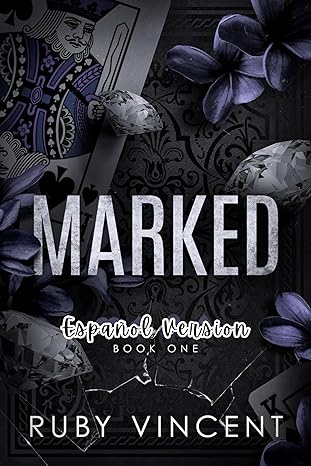 Marked (Casa de Naipes 1)